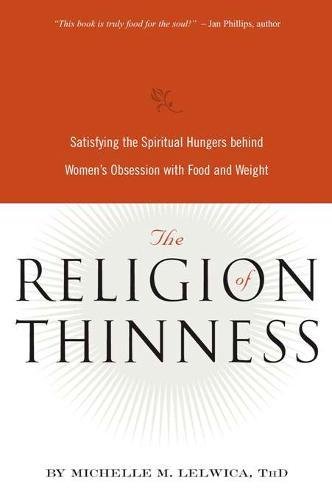 The-Religion-of-Thinness